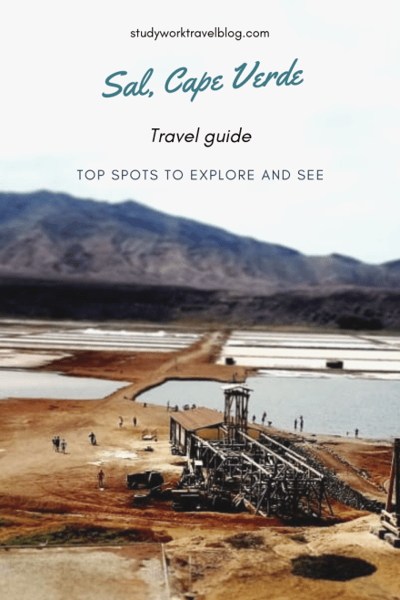 Sal, Cape Verde Study Work Travel Blog Guide