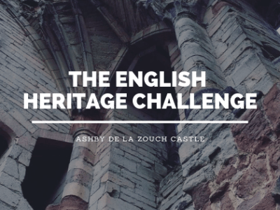 Sunday Snippets: Ashby de la Zouch&nbsp;Castle
