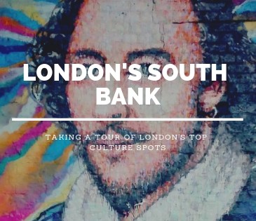 South Bank London. Study Work Travel Blog
